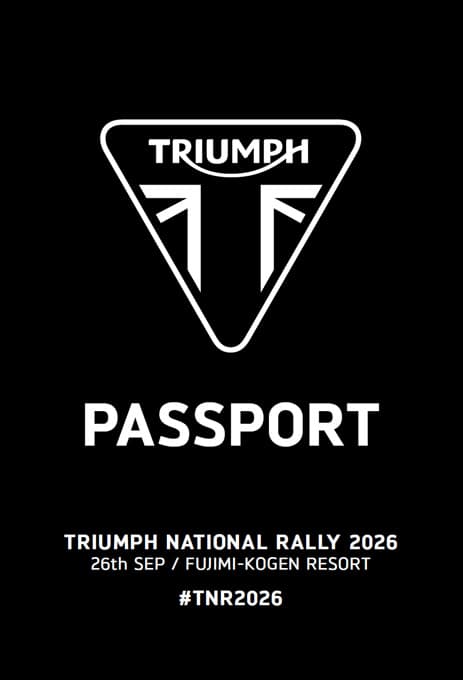 【行かなきゃ損！】「TRIUMPH NATIONAL RALLY 2026」は